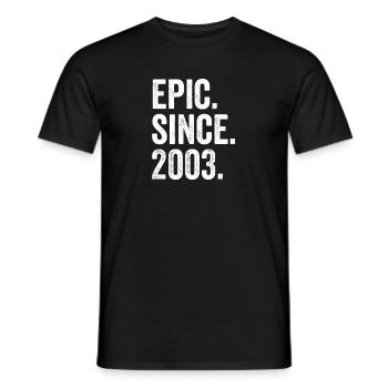 Epic Depuis 2003 Année de naissance Anniversaire - T-shirt homme - noir - Devant - AI Model Male 178 light (178cm)