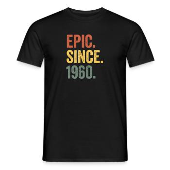 Epic Since 1960 Geburtsjahr Geburtstag - Männer T-Shirt - Schwarz - Vorne - AI Model Male 178 light (178cm)