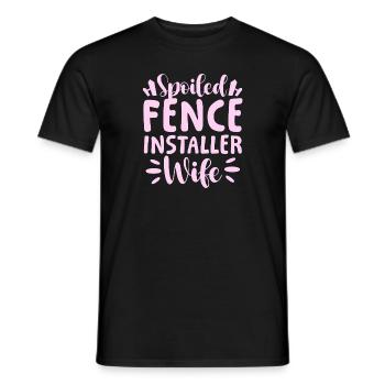 Spoiled Fence Installer Wife Fence Builder Husband - Männer T-Shirt - Schwarz - Vorne - AI Model Male 178 light (178cm)