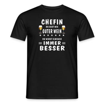 CHEFIN DU WIRST IMMER BESSER - Männer T-Shirt - Schwarz - Vorne - AI Model Male 178 light (178cm)