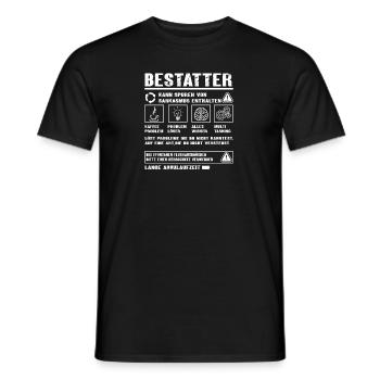 BESTATTER Spruch Beruf Sarkasmus Lustig Humor - Männer T-Shirt - Schwarz - Vorne - AI Model Male 178 light (178cm)