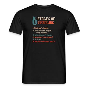 Funny Stages Of Debugging Developer Programmer - Männer T-Shirt - Schwarz - Vorne - AI Model Male 178 light (178cm)