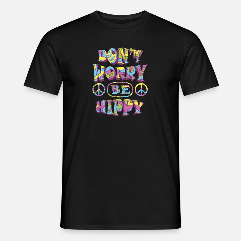 Don't Worry Hippy - Männer T-Shirt - Schwarz