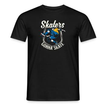 Skateboard Skaters Gonna Skate - Männer T-Shirt - Schwarz - Vorne - AI Model Male 178 light (178cm)