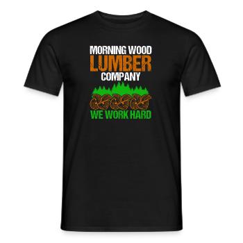 Funny Morning Wood We Worked Hard - Männer T-Shirt - Schwarz - Vorne - AI Model Male 178 light (178cm)
