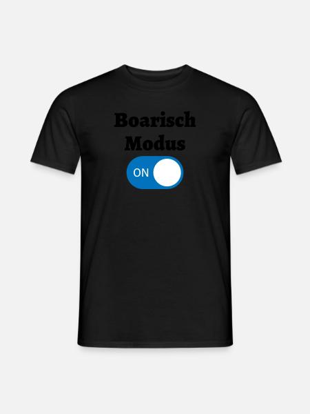 Boarisch Modus - bayerischer Spruch - Männer T-Shirt - 