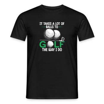 It Takes A Lot of Balls To Golf Like I Do Golfers - T-shirt homme - noir - Devant - AI Model Male 178 light (178cm)