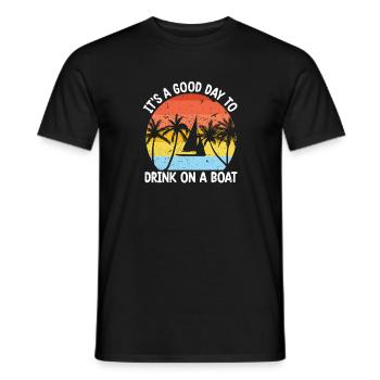 Es ist ein guter Tag, um auf einem Boot zu - Männer T-Shirt - Schwarz - Vorne - AI Model Male 178 light (178cm)