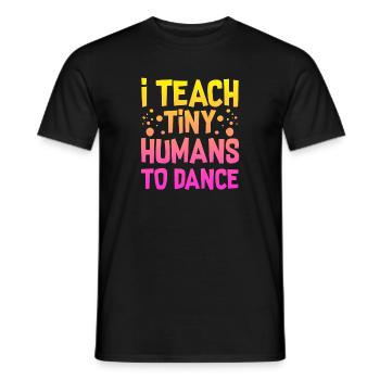 Drôle Kiddo Professeurs de danse Sarcastique Drôle - T-shirt homme - noir - Devant - AI Model Male 178 light (178cm)
