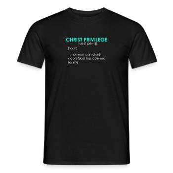 Déclarations inspirantes sur les privilèges du christianisme - T-shirt homme - noir - Devant - AI Model Male 178 light (178cm)