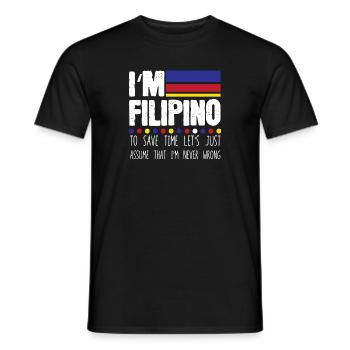 Philippin hilarant à sauver Supposez simplement que je ne le suis jamais - T-shirt homme - noir - Devant - AI Model Male 178 light (178cm)
