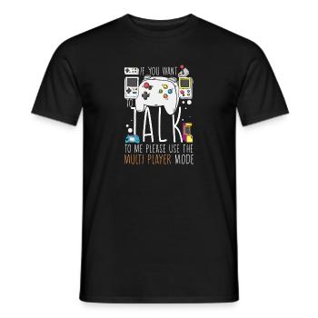 Funny Please Use The Multiplayer Sarcastic Saying - Men's T-Shirt - black - Front - AI Model Male 178 light (178cm)