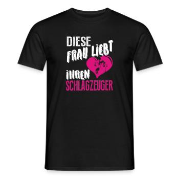 Diese Frau liebt ihren Schlagzeuger - Männer T-Shirt - Schwarz - Vorne - AI Model Male 178 light (178cm)