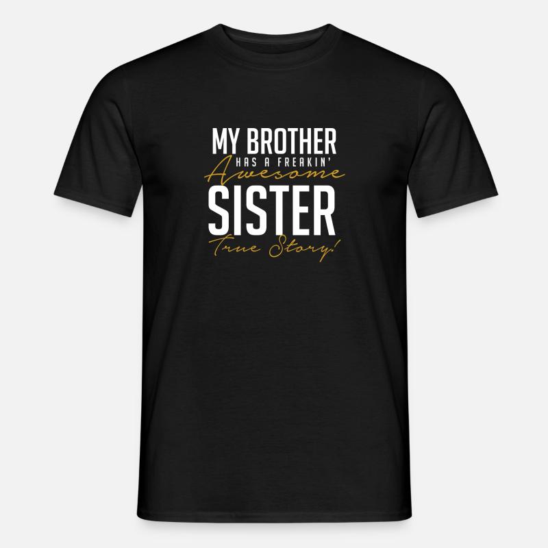 Schwester Bruder Geschenk - Männer T-Shirt - Schwarz