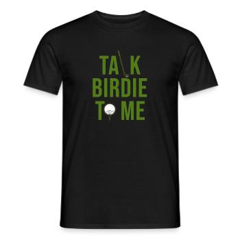 Golf Spruch "Talk birdie time" - Männer T-Shirt - Schwarz - Vorne - AI Model Male 178 light (178cm)