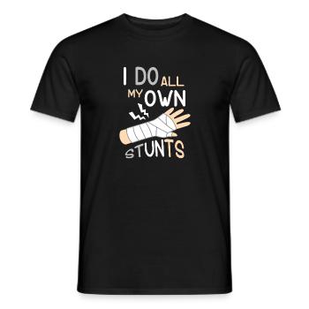 I Do All My Own Stunts Broken Arm - Männer T-Shirt - Schwarz - Vorne - AI Model Male 178 light (178cm)