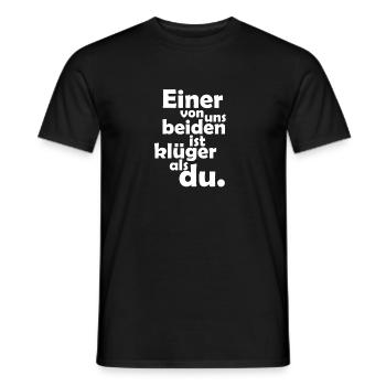Einer Von Uns Beiden Ist Klüger Humor Klugscheißer - Männer T-Shirt - Schwarz - Vorne - AI Model Male 178 light (178cm)