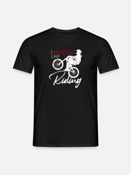 I Wheelie Like Riding - bike stunt pun - Men's T-Shirt - black