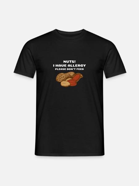 Noix! J'ai une allergie. S'il vous plaît ne me nourrissez pas d'allergie - T-shirt homme - noir