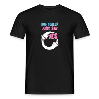 Câlin revendeur juste dire oui drôle cadeau d'amour - T-shirt homme - noir - Devant - AI Model Male 178 light (178cm)