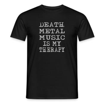 Death Metal Music Is My Therapy - Men's T-Shirt - black - Front - AI Model Male 178 light (178cm)