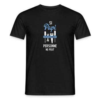 Si Papi Ne Peut Pas Le Reparer Personne Ne Peut - T-shirt homme - noir - Devant - AI Model Male 178 light (178cm)