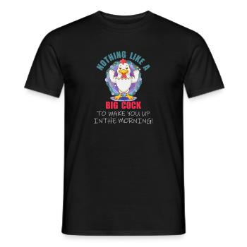 Nothing like a big cock to wake you up in the morn - Men's T-Shirt - black - Front - AI Model Male 178 light (178cm)