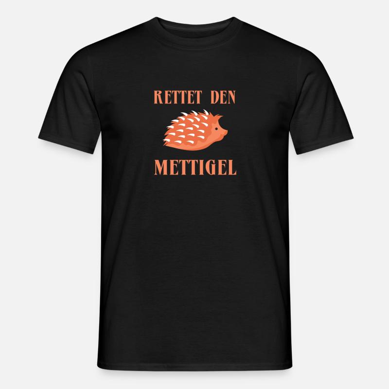 Mettigel Retten Mettbrötchen Mettbrot Hackfleisch - Männer T-Shirt - Schwarz