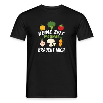 Keine Zeit das Gemüse braucht mich Gärtner Beet - Männer T-Shirt - Schwarz - Vorne - AI Model Male 178 light (178cm)
