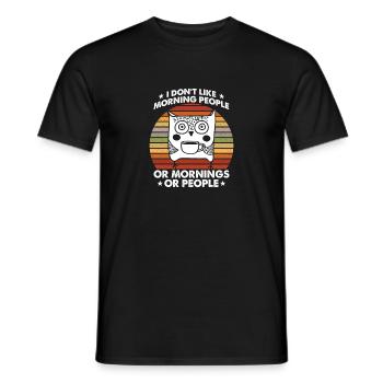 I Hate Morning People And Mornings And People - Men's T-Shirt - black - Front - AI Model Male 178 light (178cm)
