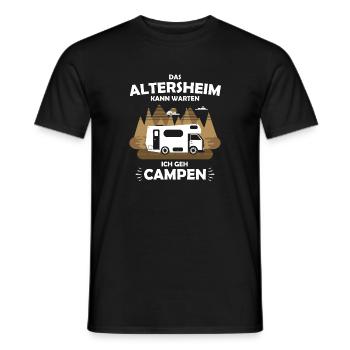 Das Altersheim kann Warten ich geh Campen - Camper - Männer T-Shirt - Schwarz - Vorne - AI Model Male 178 light (178cm)