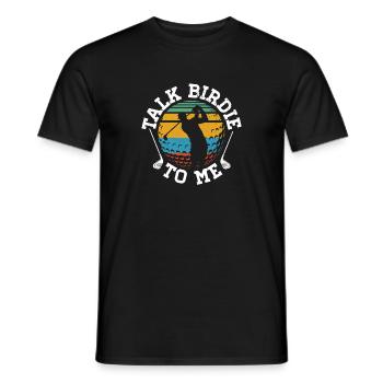 Talk Birdie to Me Caddy Driver Putter Golfer - Männer T-Shirt - Schwarz - Vorne - AI Model Male 178 light (178cm)