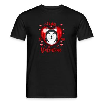 My Husky Is My Valentine I Husky - Männer T-Shirt - Schwarz - Vorne - AI Model Male 178 light (178cm)