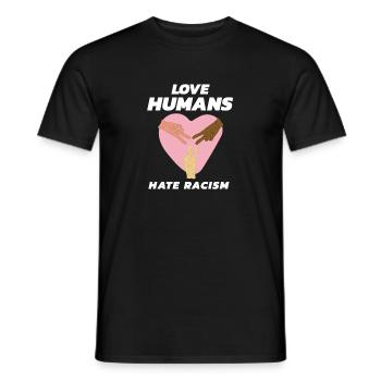 Love Humans Hate Racism Anti Rassimus Diversität - Männer T-Shirt - Schwarz - Vorne - AI Model Male 178 light (178cm)
