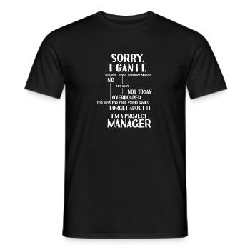 Projektleiter Tut mir leid I Gantt - Männer T-Shirt - Schwarz - Vorne - AI Model Male 178 light (178cm)
