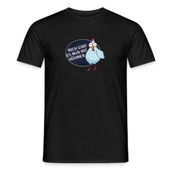 Mich Gibt Es Nur Mit Hühner Huhn Lustig - Männer T-Shirt - Schwarz - Vorne - AI Model Male 178 light (178cm)
