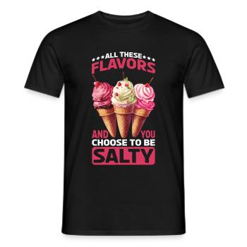 Toutes ces saveurs et vous choisissez d’être salé 19 - T-shirt homme - noir - Devant - AI Model Male 178 light (178cm)