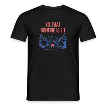 Yo That Bonfire is Lit Camping Party Camper - Men's T-Shirt - black - Front - AI Model Male 178 light (178cm)