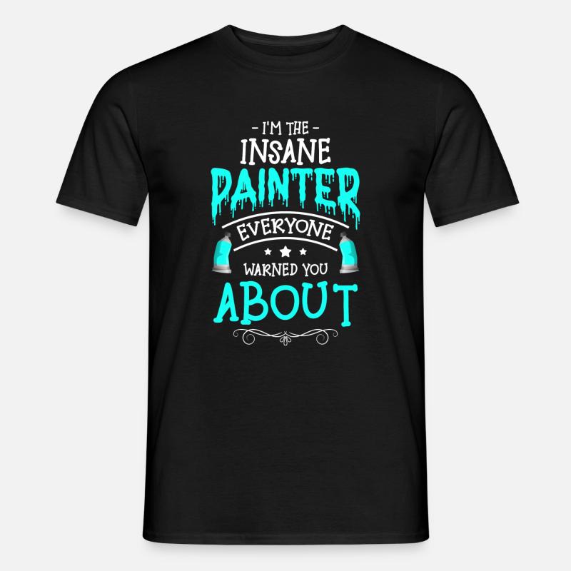 Maler Baustelle Streichen Handwerker - Männer T-Shirt - Schwarz