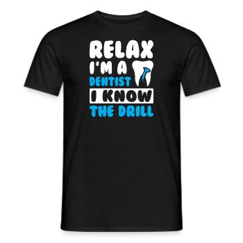 Détendez-vous Je suis dentiste - T-shirt homme - noir - Devant - AI Model Male 178 light (178cm)