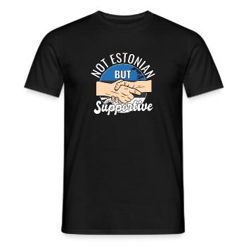 Not Estonian But Supportive Country Traveler - Men's T-Shirt - black - Front - AI Model Male 178 light (178cm)