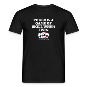 Poker is a Game of Skill Funny Poker Player Humor - Men's T-Shirt - black - Front - AI Model Male 178 light (178cm)
