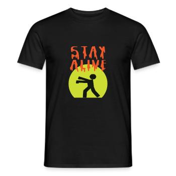 T-shirt de survie amusant avec le slogan « Stay Alive » - T-shirt homme - noir - Devant - AI Model Male 178 light (178cm)