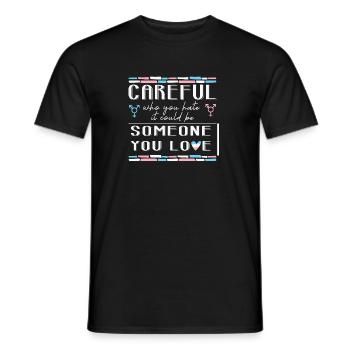 LBGT Flag Gay Pride Attention quelqu’un que vous aimez - T-shirt homme - noir - Devant - AI Model Male 178 light (178cm)