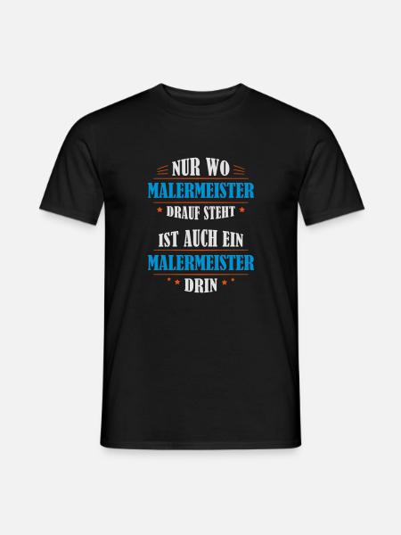Malermeister Beruf Geschenk - Männer T-Shirt - Schwarz