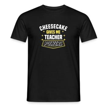 Cheesecake Gives Me Teacher Powers Drôle - T-shirt homme - noir - Devant - AI Model Male 178 light (178cm)