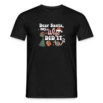 Dear Santa My Wife Did It Funny Christmas Pajama - Men's T-Shirt - black - Front - AI Model Male 178 light (178cm)