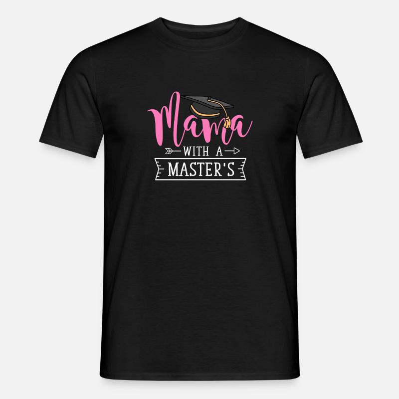 Master's Degree Studies Master's Degree - Men's T-Shirt - black