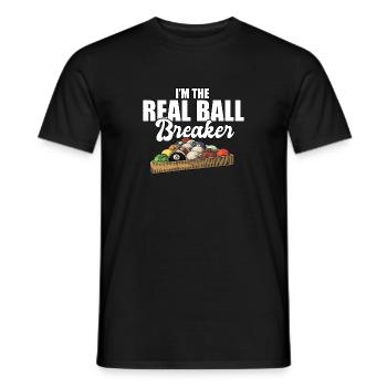 I'm The Ball Breaker Funny Pool Billiard Player - Männer T-Shirt - Schwarz - Vorne - AI Model Male 178 light (178cm)