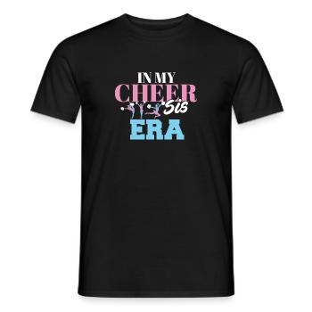 In My Cheer Sis Era Cheering Dance Member Proud - Men's T-Shirt - black - Front - AI Model Male 178 light (178cm)
